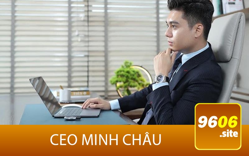 CEO MINH cHÂU
